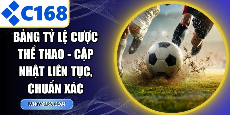 Bảng Tỷ Lệ Cược Thể Thao